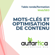 Table ronde web/SEO : Mots-clés et optimisation de contenu (module 2)